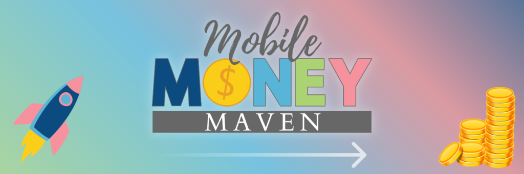 Mobile Money Maven